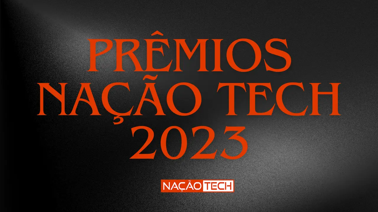 Prêmio Nação Tech 2023 - Vencedores 1