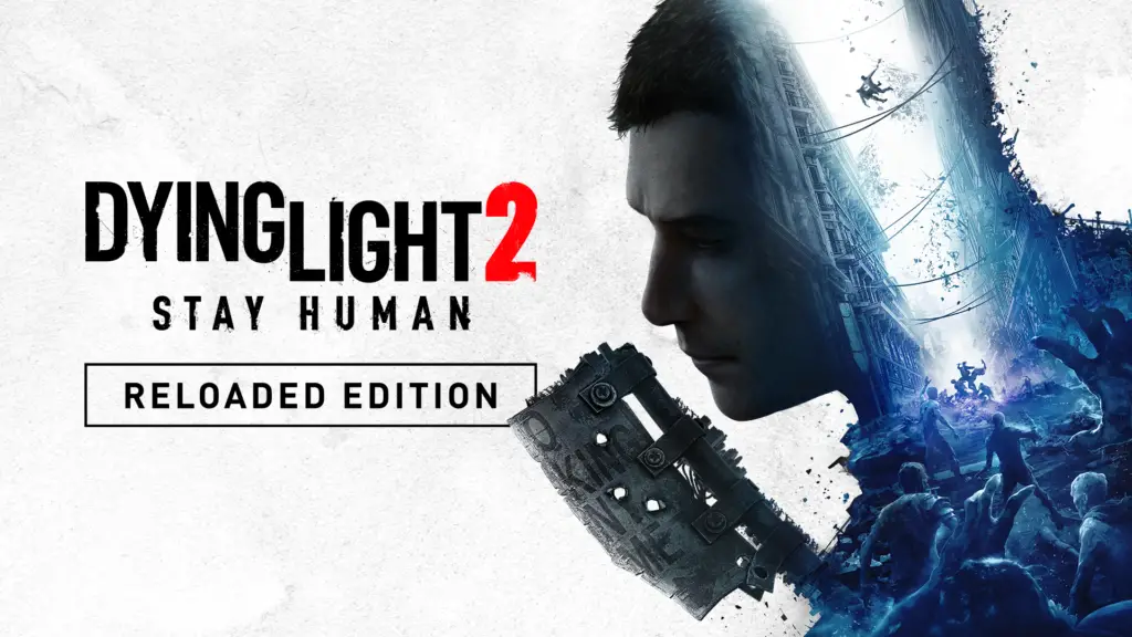 Dying Light 2 Stay Human: Reloaded Edition já está disponível! 2